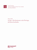 Logo:Via Duce - Die Eucharistie in der Theologie des Petrus Lombardus