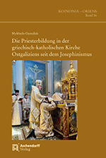 Logo:Die Priesterbildung in der griechisch-katholischen Kirche Ostgaliziens seit dem Josephinismus