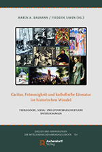 Logo:Caritas, Frömmigkeit und katholische Literatur im historischen Wandel